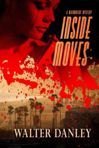 Danley Walter — Inside Moves