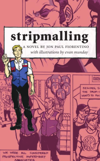 Fiorentino, Jon Paul — Stripmalling