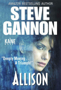 Gannon Steve — Allison