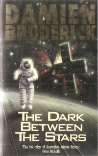 Broderick Damien — The Dark Between the Stars # SSC