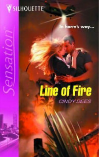 Dees Cindy — Line of Fire