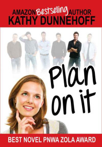 Dunnehoff Kathy — Plan On It