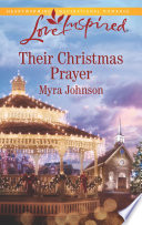 Myra Johnson — Their Christmas Prayer