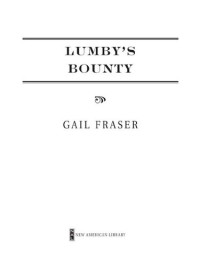 Gail Fraser — Lumby's Bounty