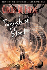 Shan Darren — Tunnels of Blood - Book 3