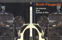Francis Scott Fitzgerald — Un diamant gros comme le Ritz