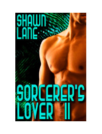 Lane Shawn — Sorcerers Lover 2