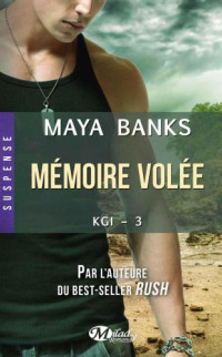 Banks Maya — Mémoire volée