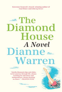 Dianne Warren — The Diamond House