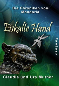 Muther Claudia — Eiskalte Hand