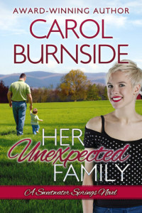 Carol Burnside — Her Unexpected Family (Sweetwater Springs Novel #2)