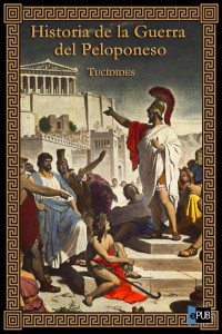 Tucídides — Historia de la Guerra del Peloponeso