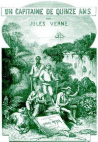 Verne Jules — Un capitaine de quinze ans