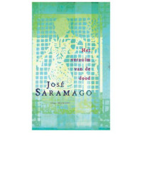 Saramago Jose — Het verzuim van de dood