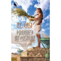 Cast, P C — Divine by Mistake