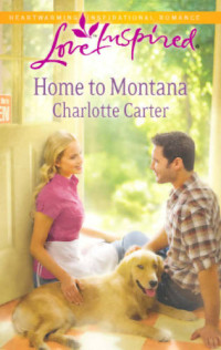 Charlotte Carter — Home to Montana