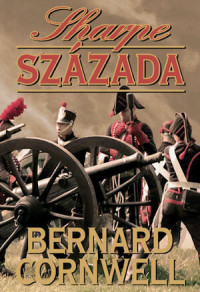 Bernard Cornwell — Sharpe százada