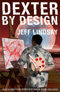 Jeffry P. Lindsay — Dexter by Design - Dexter #04