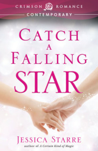 Starre Jessica — Catch a Falling Star