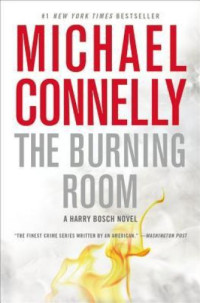 Michael Connelly — The Burning Room