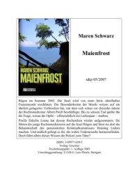 Schwarz Maren — Maienfrost