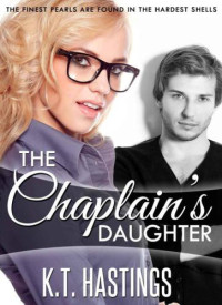 Hastings, K T — The Chaplain's Daughter