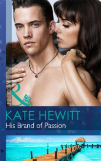 Hewitt Kate — His Brand of Passion