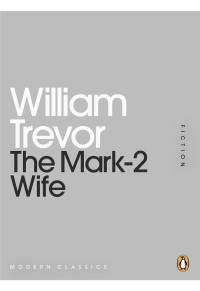 Trevor William — The Mark-2 Wife