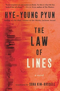 Hye-young Pyun, Sora Kim-Russell (translation)  — The Law of Lines