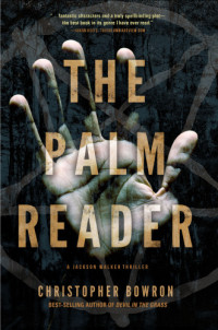 Bowron Christopher — The Palm Reader