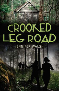 Walsh Jennifer — Crooked Leg Road
