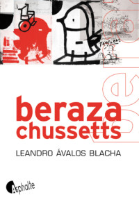 Blacha, Leandro Avalos — Berazachussetts