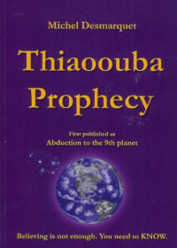 Desmarquet Michel — The Thiaoouba Prophecy