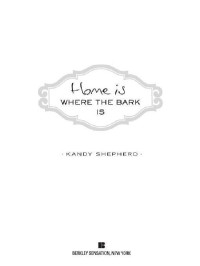 Shepherd Kandy — Home Is Where the Bark Is