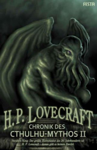 Lovecraft, Howard P — Chronik des Cthulhu-Mythos 02