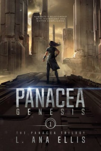 L. Ana Ellis — Panacea Genesis