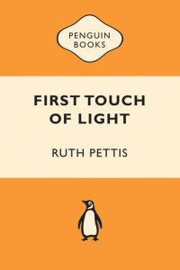 Ruth Pettis — First Touch of Light