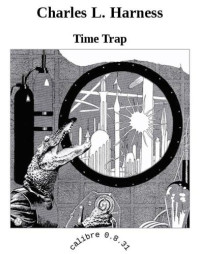Harness, Charles L — Time Trap