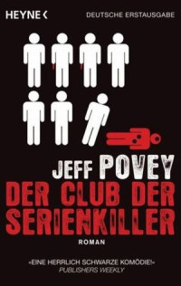 Povey Jeff — Der Club der Serienkiller