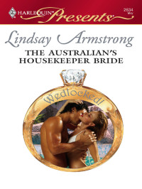 Armstrong Lindsay — The Australian's Housekeeper Bride