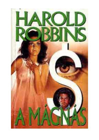 Harold Robbins — A mágnás