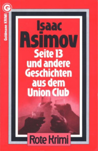 Asimov Isaac — Seite 13 und andere Geschichten aus dem Union Club