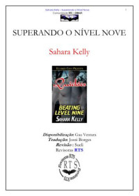 Kelly Sahara — Superando o nivel nove