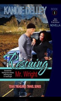 Delley Kandie — Rescuing Mr. Wright