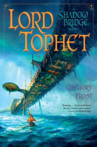 Frost Gregory — Lord Tophet