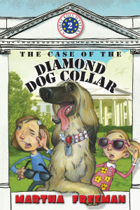 Freeman Martha — The Case of the Diamond Dog Collar