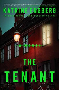 Katrine Engberg — The Tenant