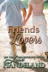 Lori Handeland — Friends to Lovers