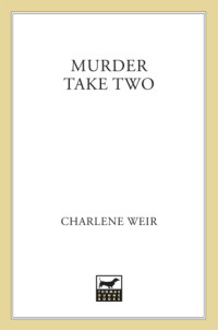 Charlene Weir — Murder- Take Two (Kansas Cozy Mystery 4)