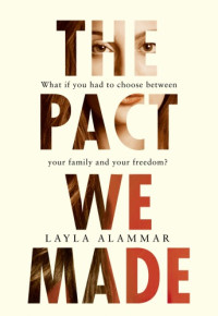 AlAmmar Layla — The Pact We Made